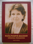Jagoda Martinčević - Ruža Pospiš-Baldani; Hrvatska primadona - 2009.