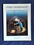 Josip Generalić: crna-faza-slike, crteži i grafike, ZAGREB, 1986
