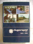 Jugorapid Zagreb 1855-1985 - 130 godina Jugorapida; ur. Vanja Graovac