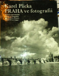 Karel Plicka - Praha ve fotografii