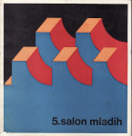 Katalog izložbe 5. salon mladih - Zagreb 1972.