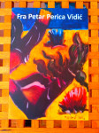 KATALOG IZLOŽBE FRA PETAR PERICA VIDIĆ 2011 NOVO!