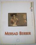 Katalog izložbe Mersad Berber malarstwo grafika Grand Prix MTG 97 2000