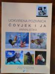 KATALOG - UOKVIRENA POZIVNICA ČOVJEK I JA -ANIMALISTIKA, 2012 ĐURĐEVAC