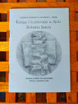 KNJIGA I KNJIŽEVNICI U DJELU ŽELIMIRA JANEŠA SISAK 1988