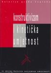 KONSTRUKTIVIZAM I KINETIČKA UMJETNOST, Galerije grada Zagreba, 1995.