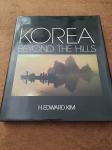KOREA BEYOND THE HILLS / KOREJA MONOGRAFIJA