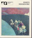 KRSTO HEGEDUŠIĆ - RETROSPEKTIVA 1917-1967 Katalog izložbe