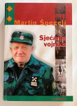 Martin Špegelj - Sjećanja vojnika Posveta i potpis