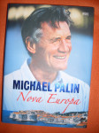 Michael Palin: Nova Europa