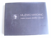 Miljenko Marohnić  Fotografije Sotto Voce