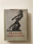 Miro Montani : R. Frangeš Mihanović