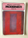 MODERNISTI - Poslije 1945-remek djela u velikom formatu