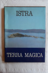 Mohorovičić / Načinović - Istra; Terra Magica - 1993. - monografija