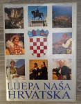 Monografija Lijepa naša Hrvatska