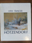 MONOGRAFIJA OTO ŠVAJCER - Hötzendorf, ZAGREB 1982