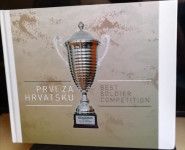 Monografija PRVI ZA HRVATSKU BEST SOLDIER COMPETITION