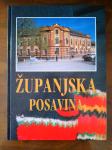 MONOGRAFIJA - ŽUPANJSKA POSAVINA + POTPIS, VINKOVCI 1997
