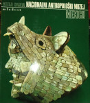 Muzeji svijeta: Nacionalni antropološki muzej Mexico