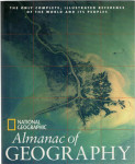 National Geographic Almanac Of Geography- National Geographic Almanacs