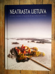 Neatrasta Lietuva ( undiscovered Lithuania )