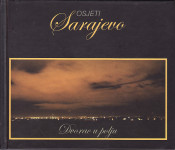 OSJETI SARAJEVO - Dvorac u polju  + CD - u originalnoj kutiji