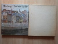 Otto Nagel. Berliner Bilder, monografija na njemačkom