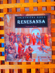 Renesansa umjetnička djela / Nathaniel Harris MOZAIK KNJIGA ZG 1998