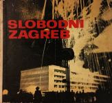Slobodni Zagreb Povijest Hrvatske (lokalna povijest)