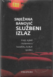 Snježana Banović, Službeni izlaz, Fraktura Zagreb, 2018.
