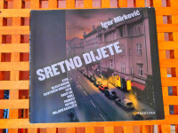 Sretno dijete Mirković Igor FRAKTURA 2004