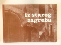 Iz starog Zagreba