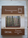 Šumsko gospodarstvo Karlovac, monografija 1960-2010, 50 god