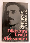 Svetozar Pribičević - Diktatura Kralja Aleksandra #3