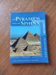 The American University in Cairo Press - The Pyramids and the Sphinx