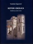 Tomislav Grgurević - Kotor i okolica Građevine utvrde i crkve #1