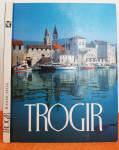 Trogir - kulturno blago - fotomonografija