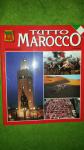 Tutto Marocco Monografija Maroko