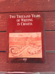 Two Thousand Years of Writing in Croatia