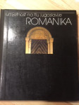 Umjetnost na tlu Jugoslavije: Romanika, 1984.