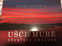 Ušće Mure Hrvatska amazona - Goran Šafarek