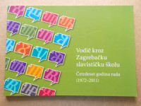 Vodič kroz Zagrebačku slavističku školu (B22)