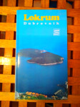 VODIČ LOKRUM DUBROVNIK STVARNOST ZAGREB 1986