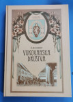 VUKOVARSKA DRUŠTVA ( 1859.- 1945.), Vlado Horvat