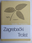 Zagrebački trolist Matija Pokrivka + grafika