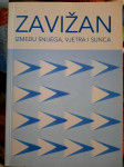ZAVIŽAN između snijega, vjetra i Sunca