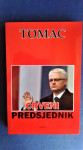 zdravko tomac CRVENI PREDSJEDNIK, ZAGREB 2014 - NOVO