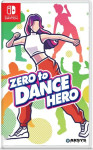 Zero to Dance Hero (N)