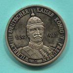 KAISER WILHELM II GERMANY DEUTSCHLAND, 1859 - 1941, MEDALJA NEUSILBER