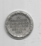 Medalja IV Congresso Enologico Austriaco Gorizia 1891 -1991